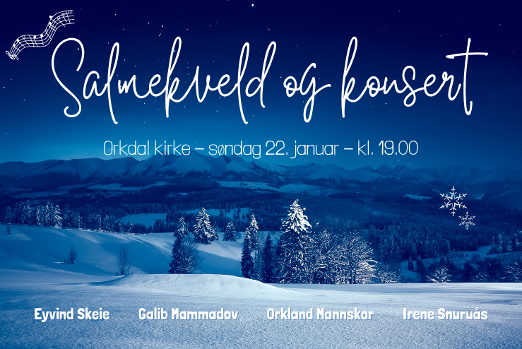 Salmekveld og konsert i Orkdal kirke