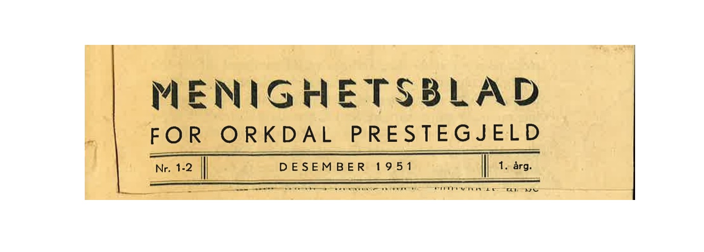 Menighetsblad fra tidenes morgen