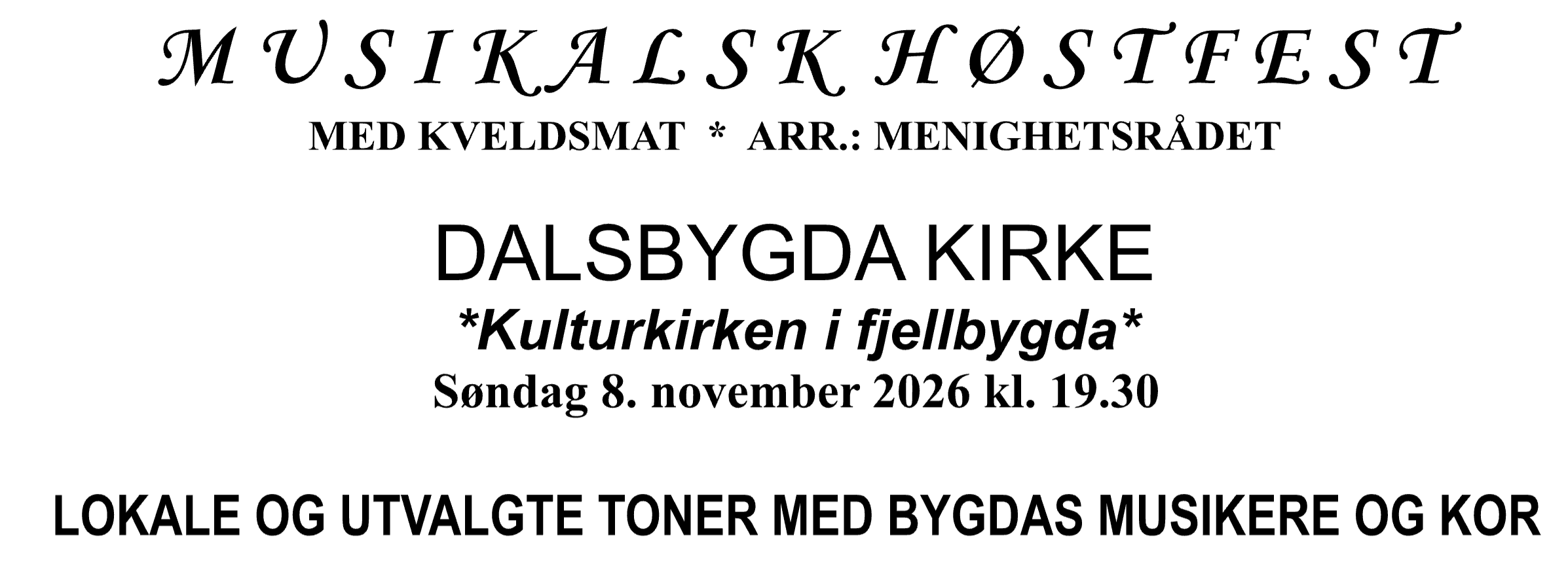 Musikalsk høstfest i Dalsbygda kirke 8. november