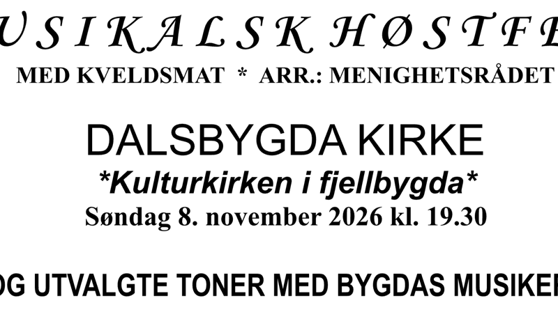 Musikalsk høstfest i Dalsbygda kirke 8. november