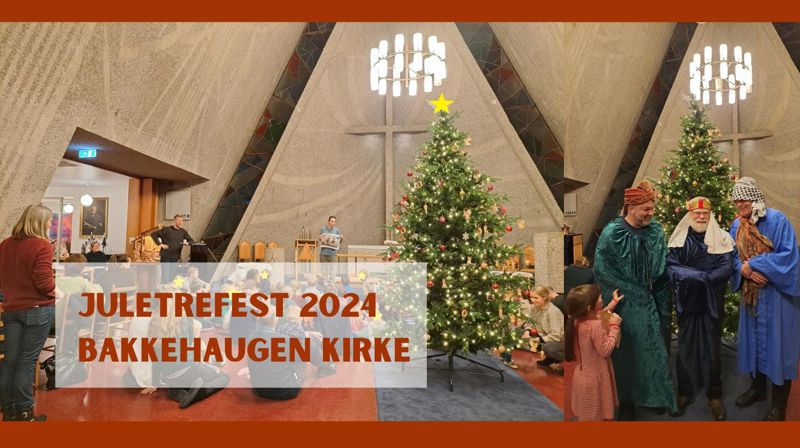 2024 Juletrefest i Bakkehaugen kirke