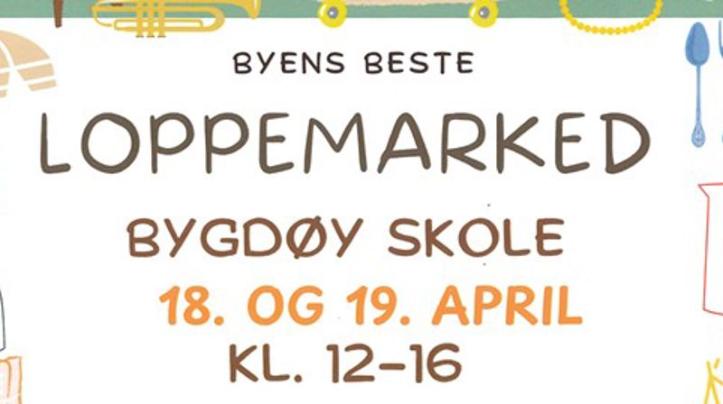 Loppemarked på Bygdøy skole 18. og 19.april