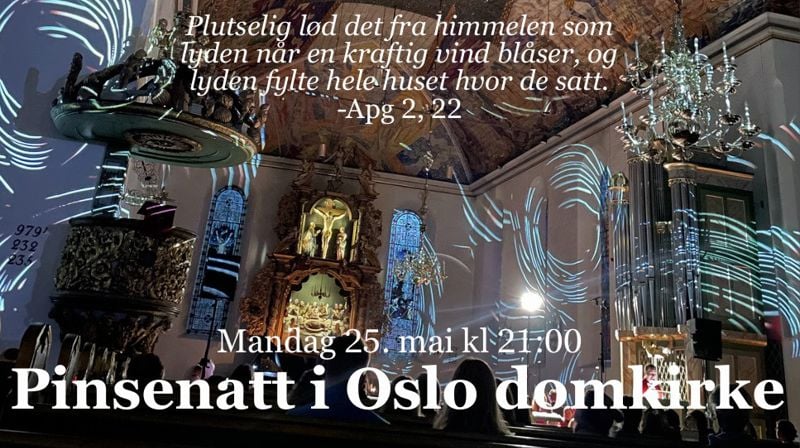 Pinsenatt i Oslo domkirke