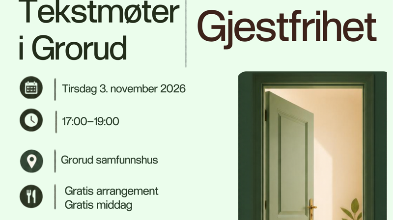 Tekstmøter i Grorud: Gjestfrihet