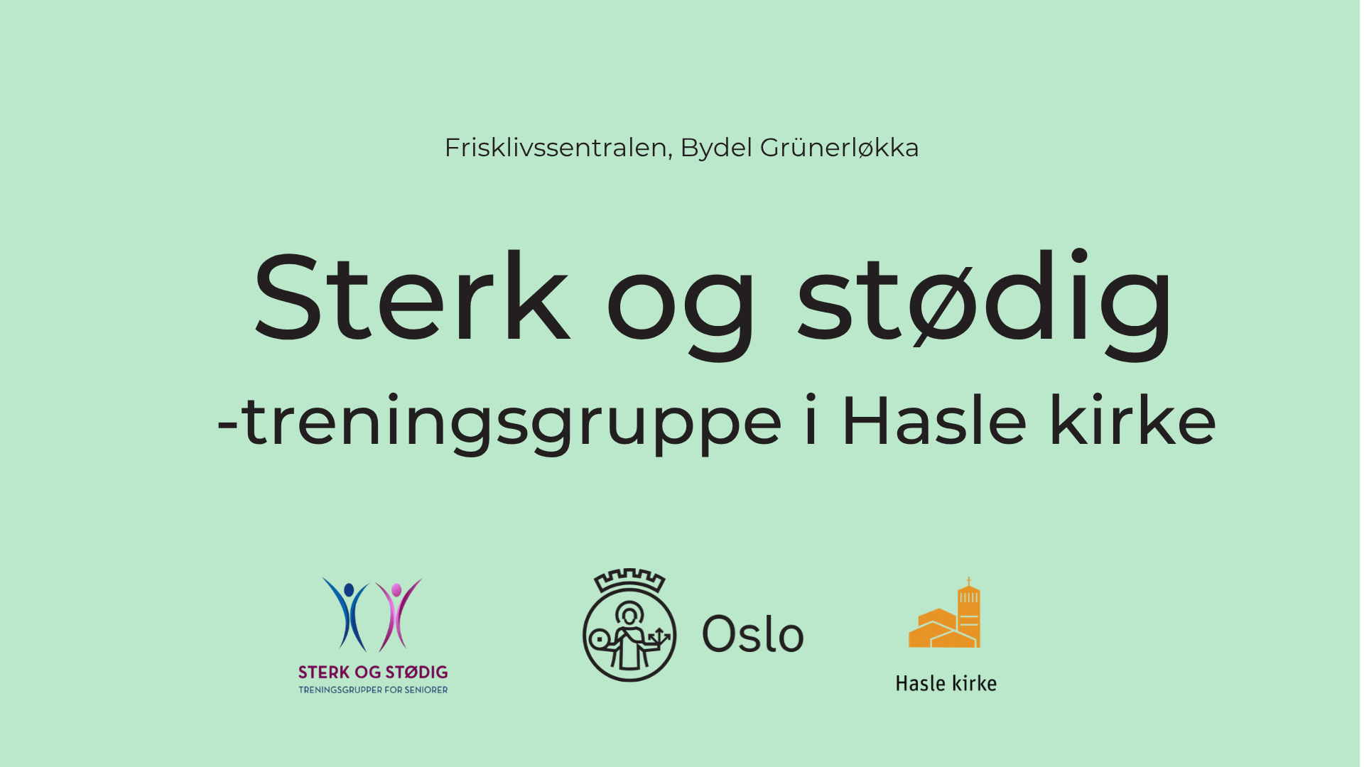 Sterk og stødig