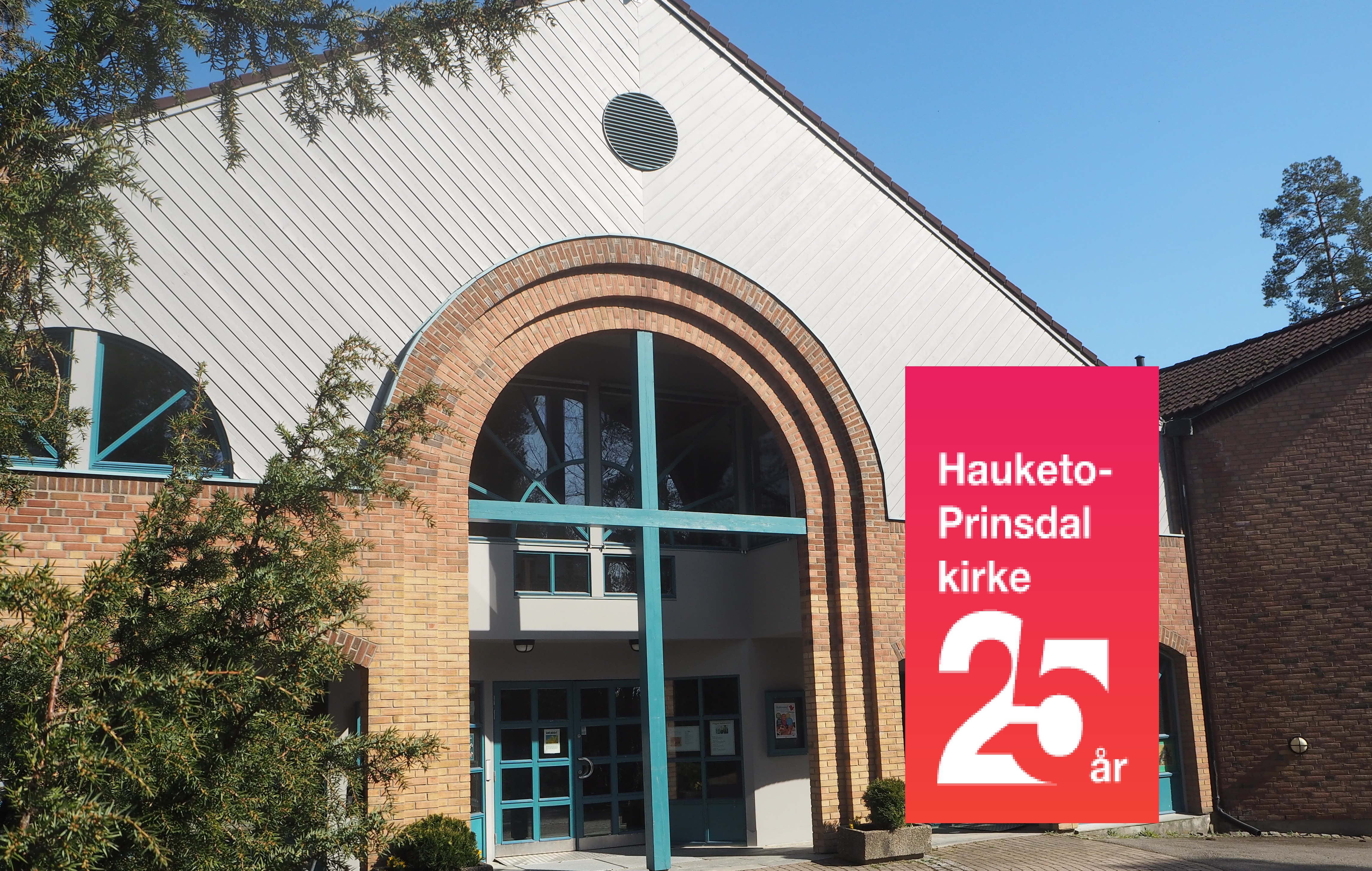 Hauketo-Prinsdal kirke 25 år