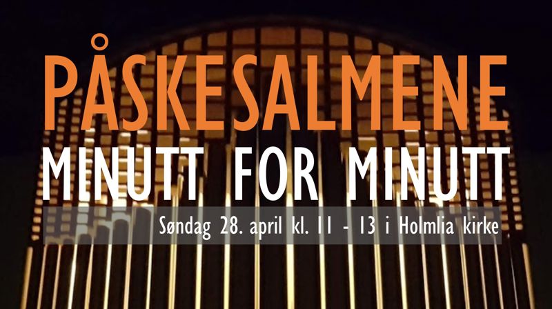 Påskesalmene minutt for minutt