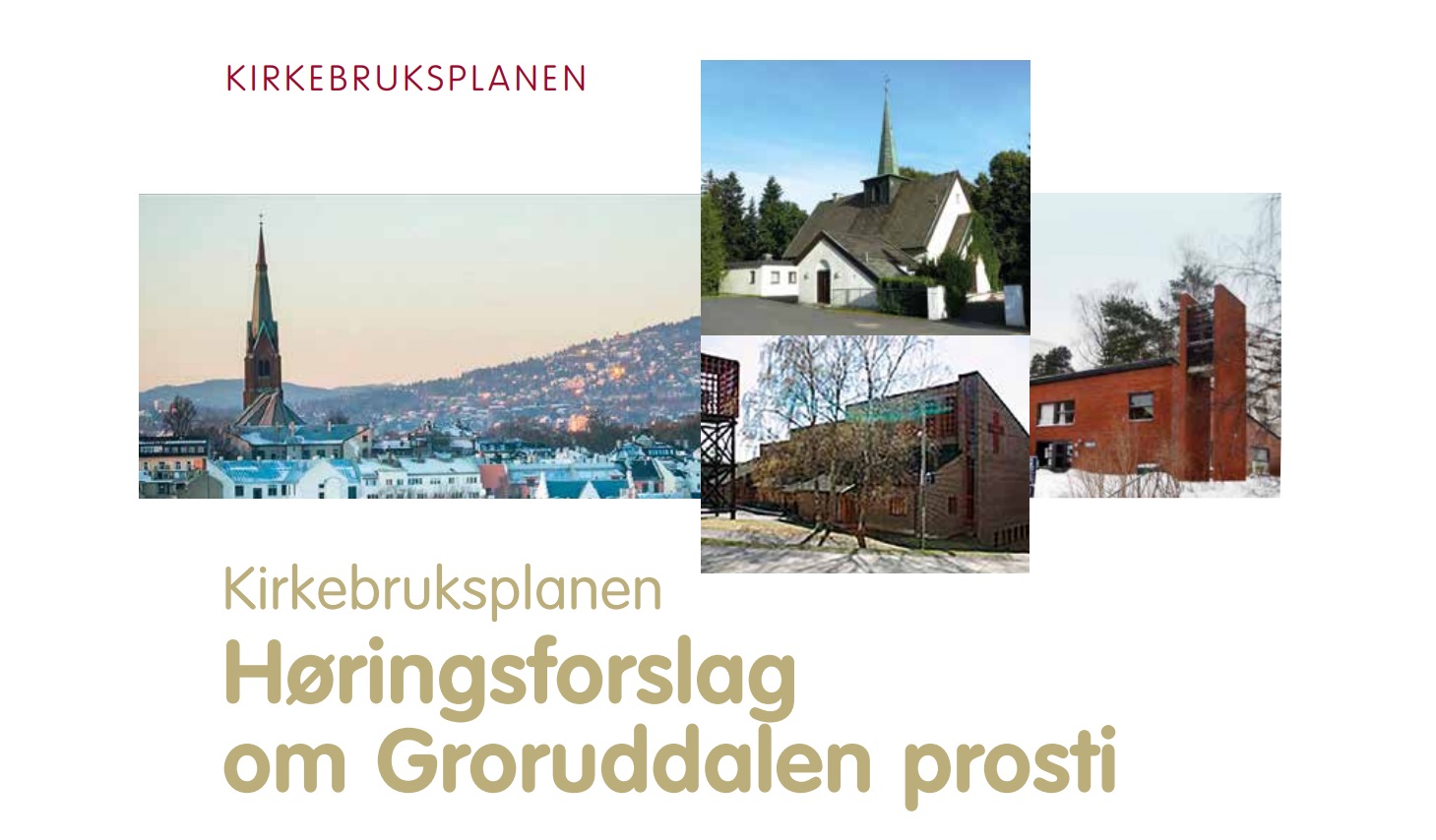 Åpent møte om høringsforslaget i Fossum kirke tirsdag 30. Okt kl. 18. Kom og si din mening!!