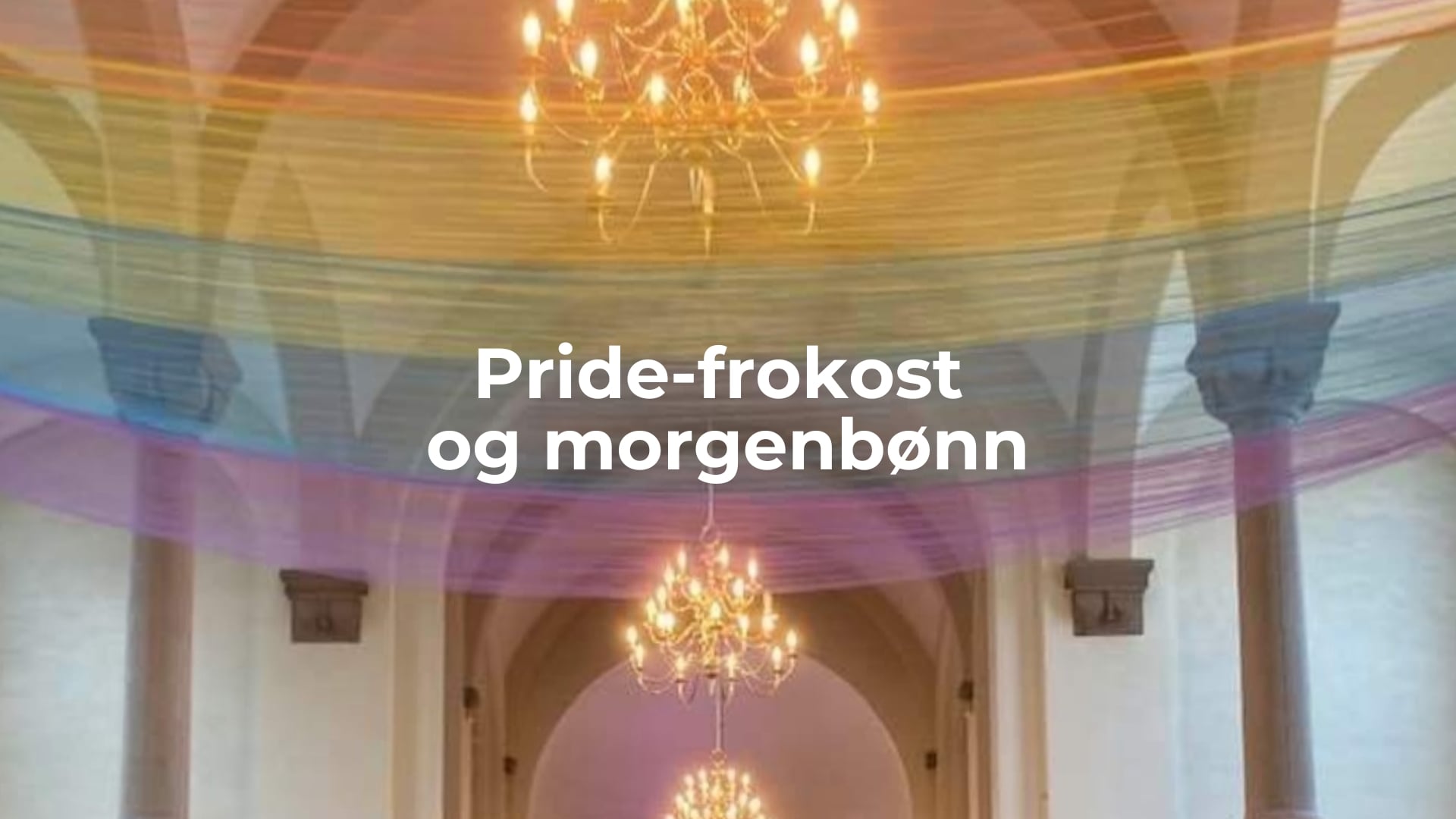 Morgenbønn og pridefrokost