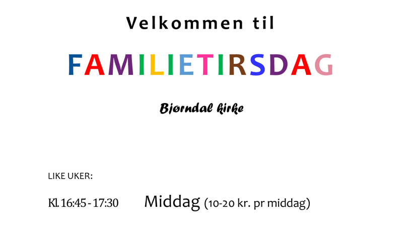 Familietirsdag på Bjørndal