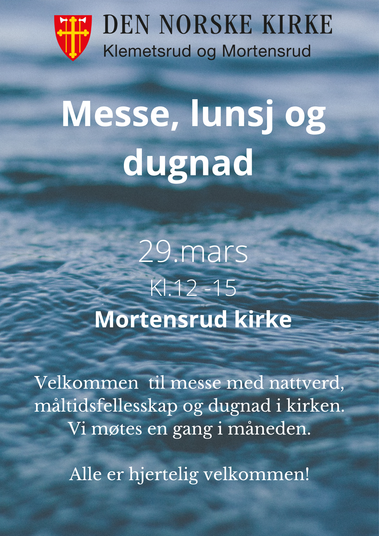 Messe, lunsj og dugnad 29.mars