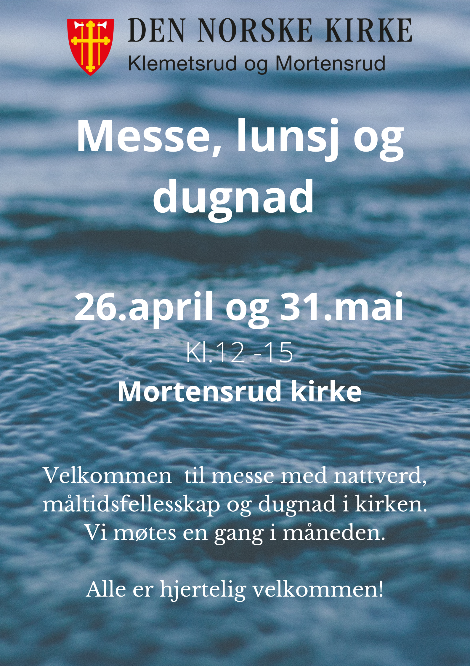 Messe, lunsj og dugnad 26.april