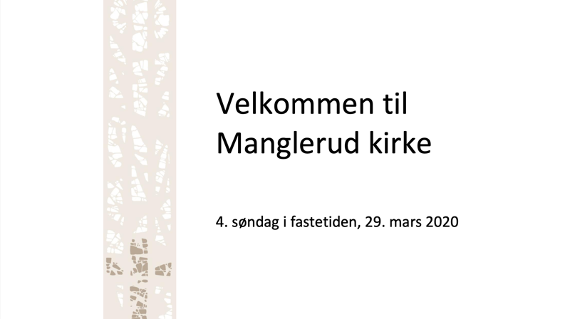 Velkommen inn i den fine kirken vår til en enkel gudstjeneste, 4. søndag i fastetiden!