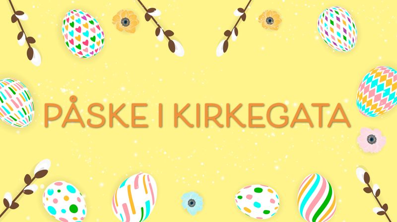 Påske i kirkegata