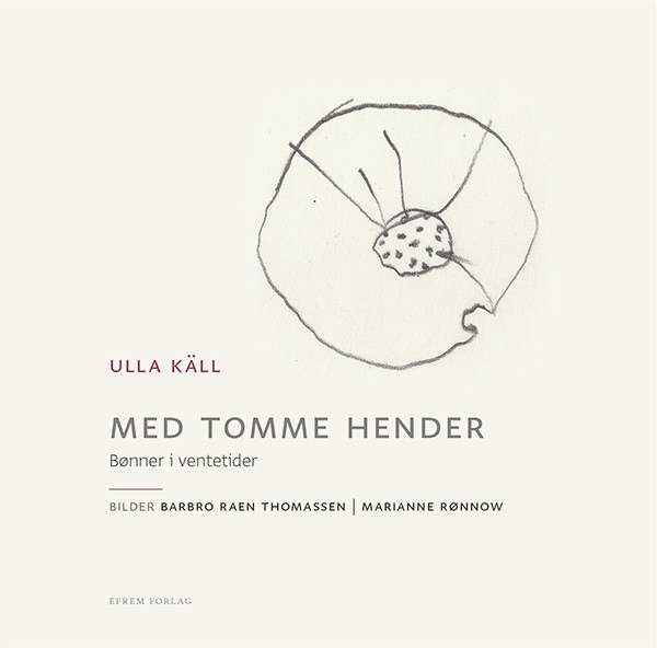 Bønn i ventetiden: Uke 2 i fasten