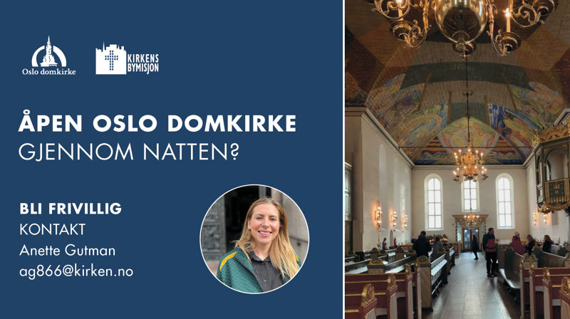 Bli frivillig og hold Oslo domkirke åpen på natten