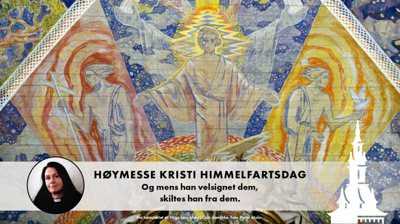 Høymesse på Kristi himmelfartsdag (kl. 11.00)