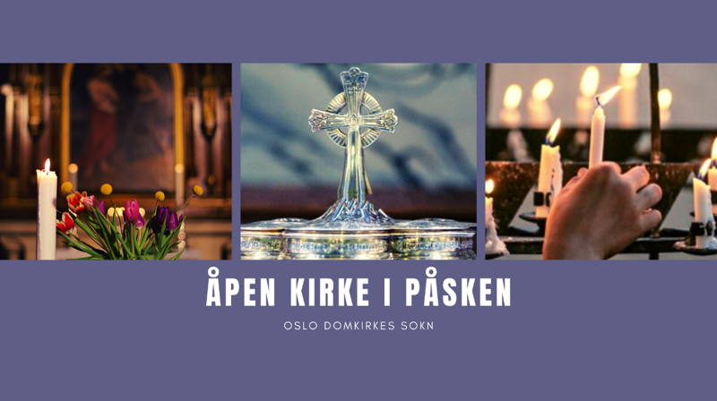 Åpen kirke i den stille uke og påske