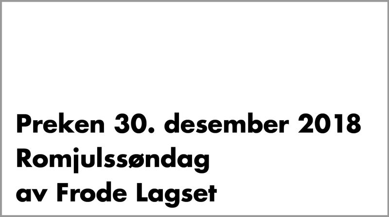 Preken på Romjulssøndag