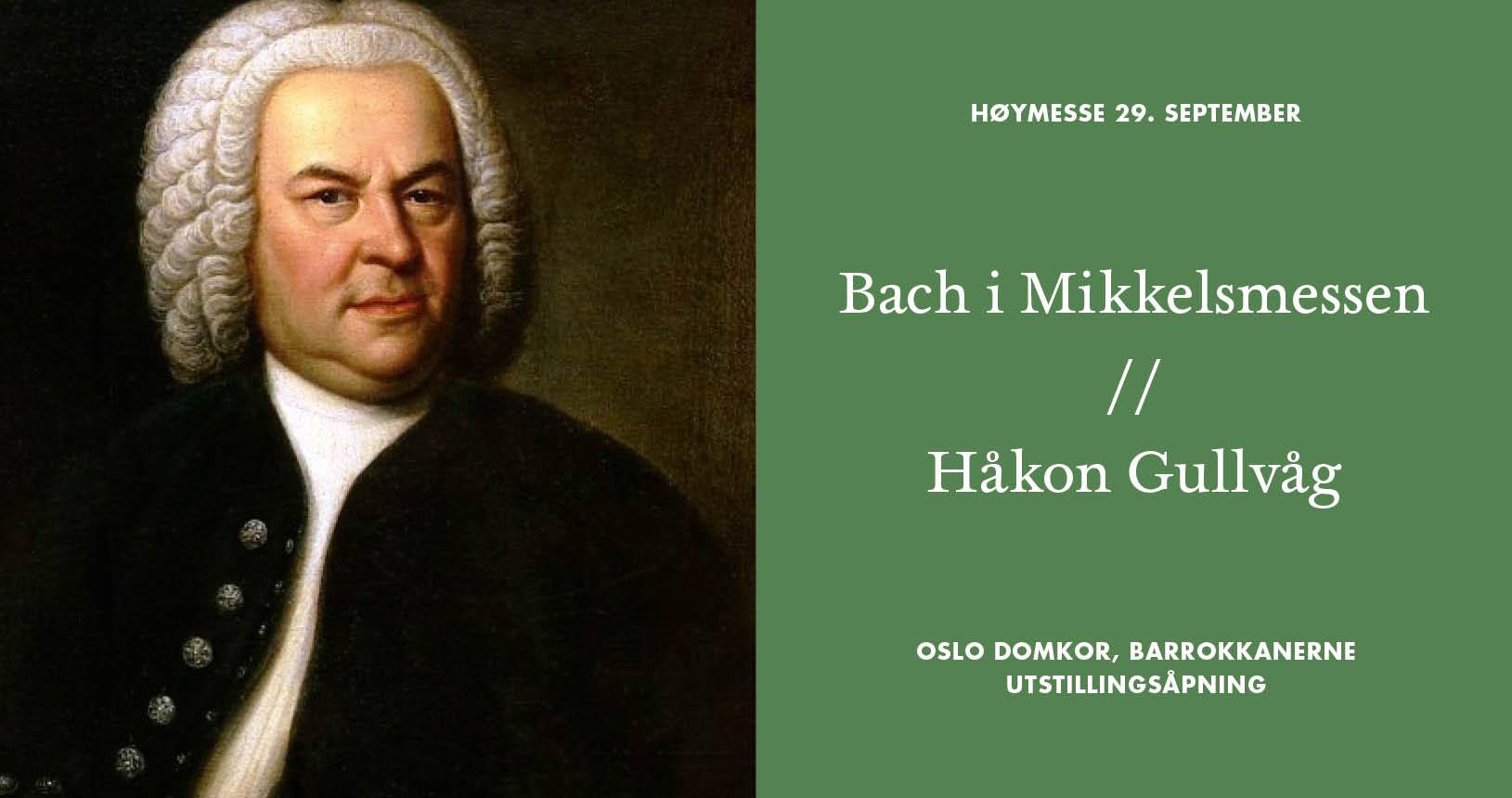 Bach i høymessen på Mikkelsmesse