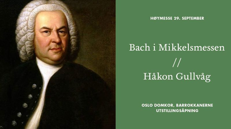 Bach i høymessen på Mikkelsmesse