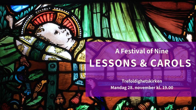Trefoldighetskirken: A Festival of Nine Lessons & Carols