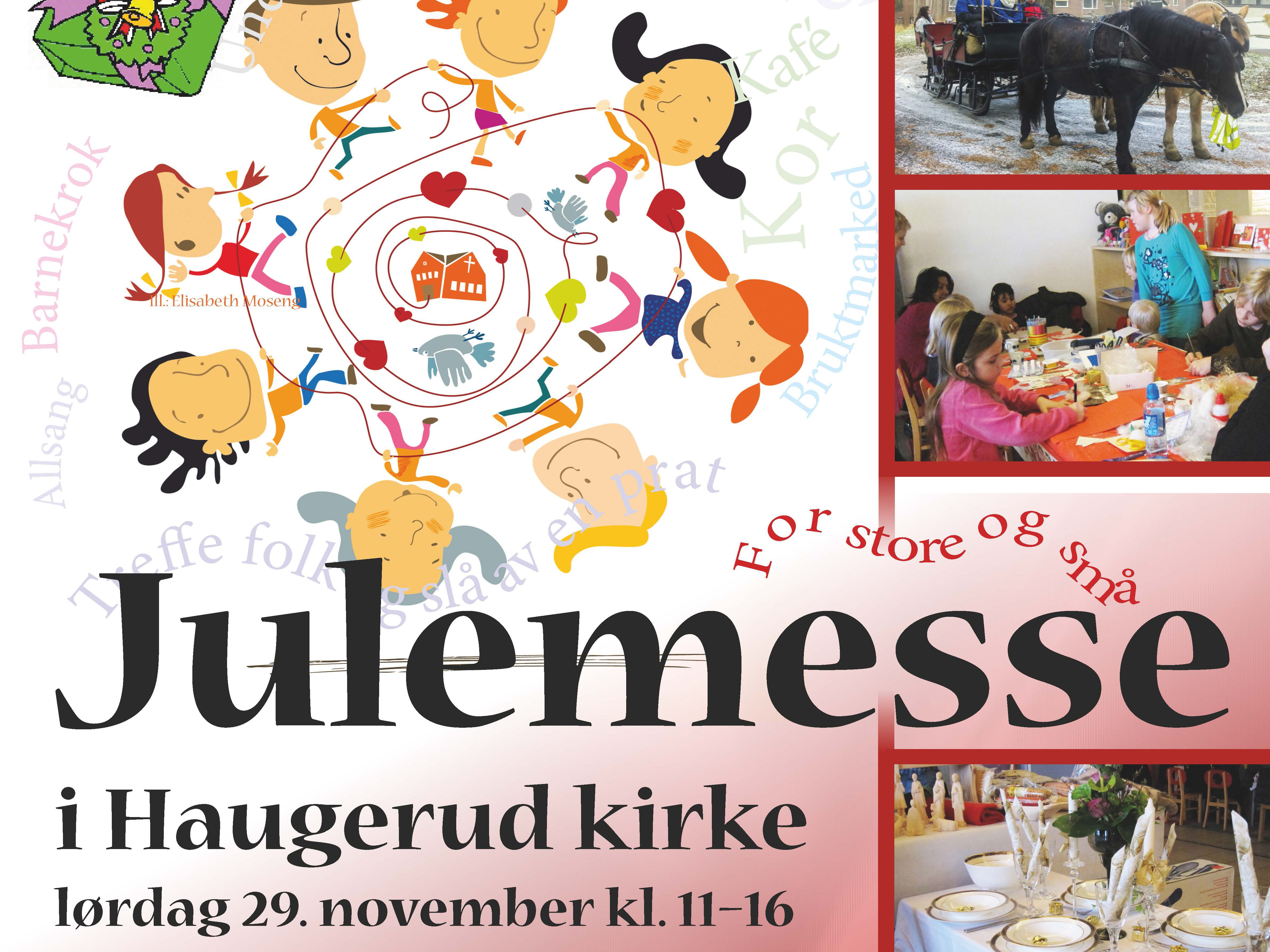 Velkommen til julemessa 2014 i Haugerud kirke!