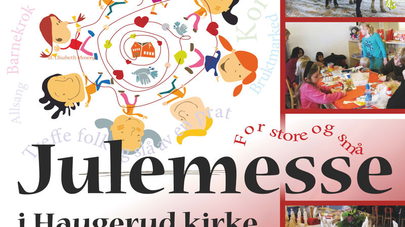 Velkommen til julemessa 2014 i Haugerud kirke!