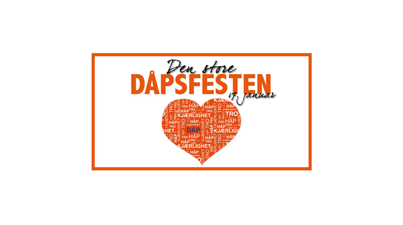 Velkommen til Den store dåpsfesten 17. januar!