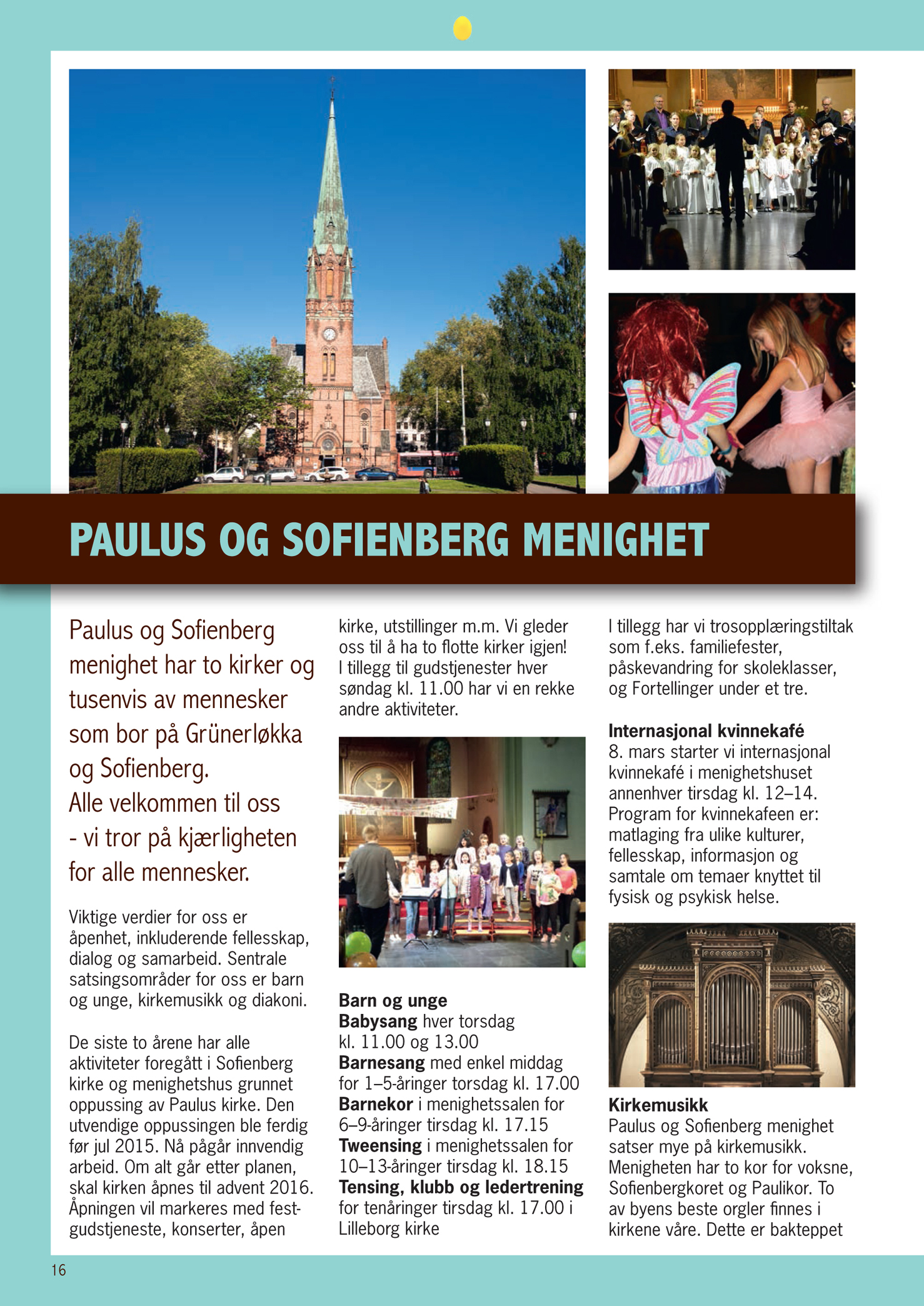 Paulus og Sofienberg påsken 2016