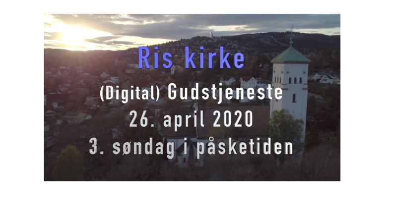 Velkommen til videogudstjeneste fra Ris kirke 26. april