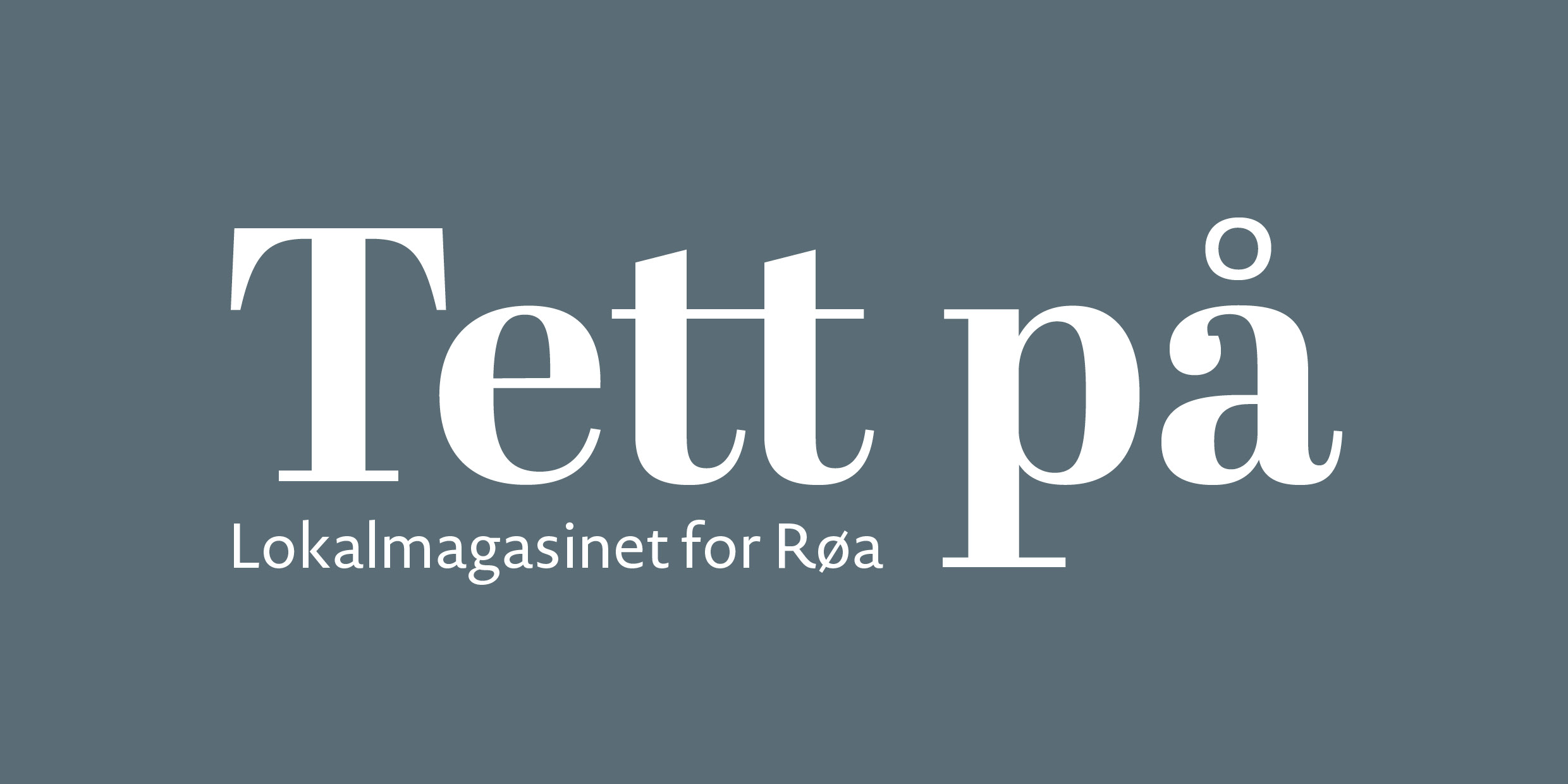 Tett på