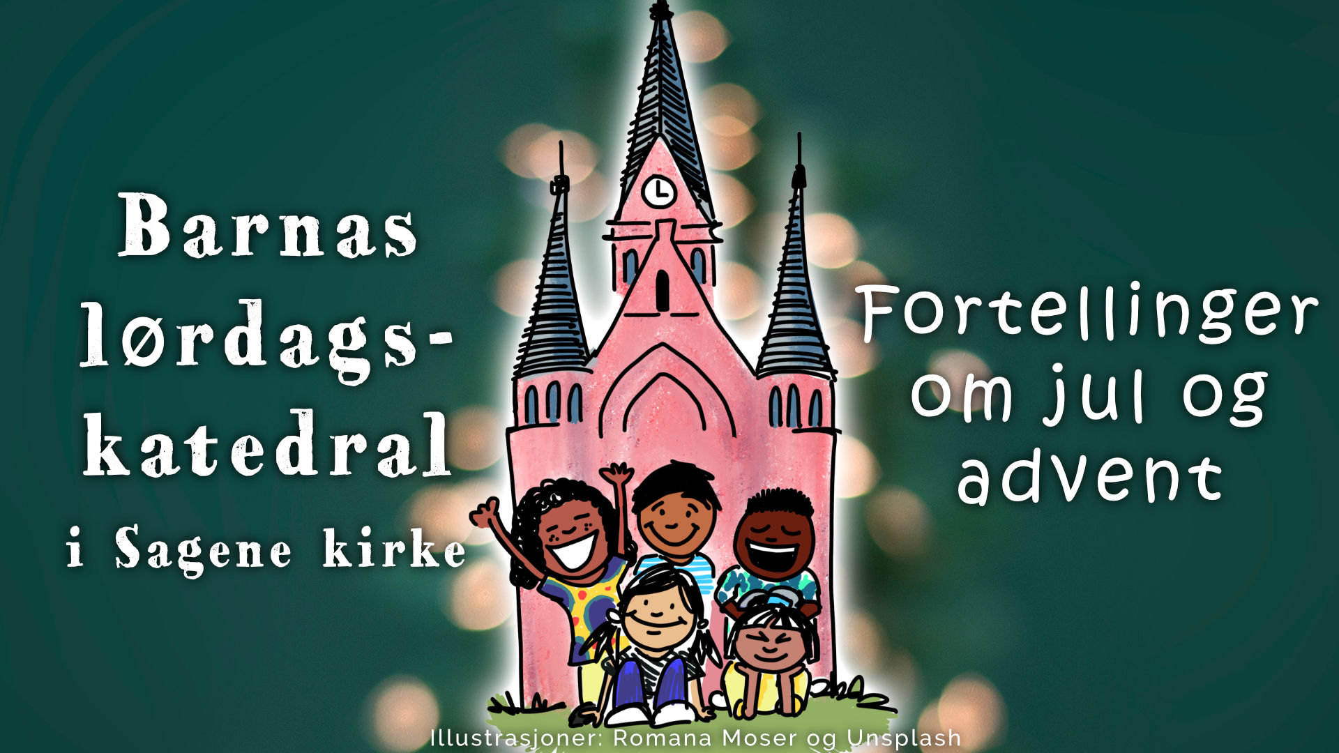 Barnas Lørdagskatedral: Fortellinger om advent og jul