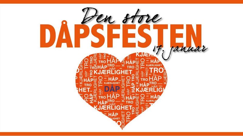 Den store dåpsfesten 17 januar