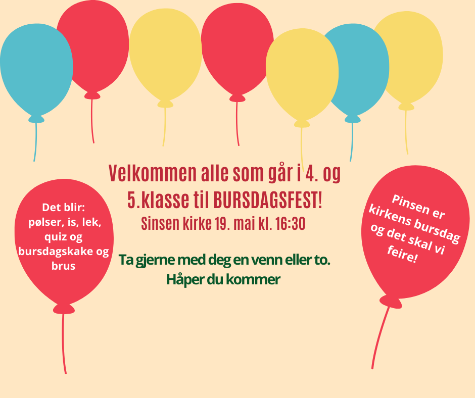 Velkommen til alle som går i 4. og 5.klasse til BURSDAGSFEST!
