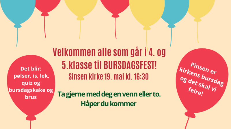 Velkommen til alle som går i 4. og 5.klasse til BURSDAGSFEST!