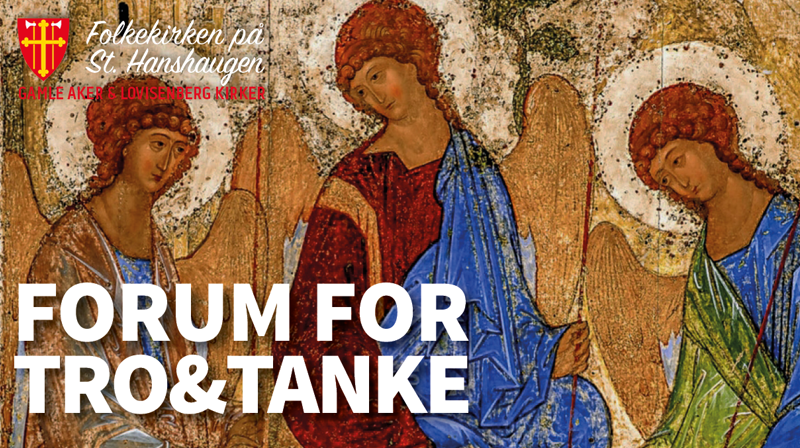 Høstens første Forum for tro&tanke!