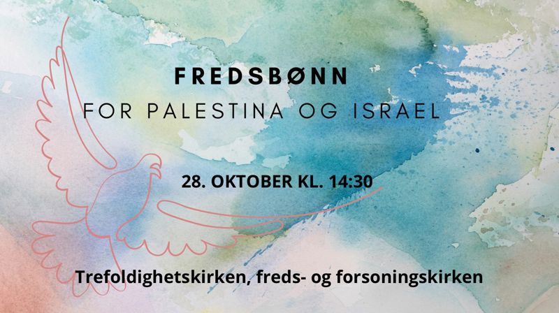 Fredsbønn for Palestina og Israel