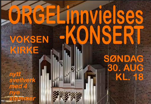 Orgelinnvielse 30. august kl 18