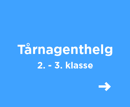 Tårnagenthelg for 2. og 3. klasse