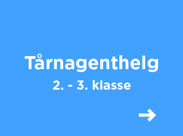 Tårnagenthelg for 2. og 3. klasse