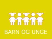 Barn og Unge