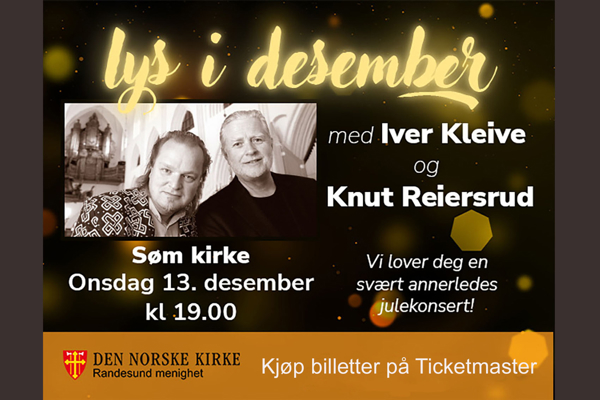 Lys i desember - julekonsert i Søm kirke 13. desember kl 19 med Iver Kleive og Knut Reiersrud
