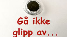 Ikke gå glipp av dette