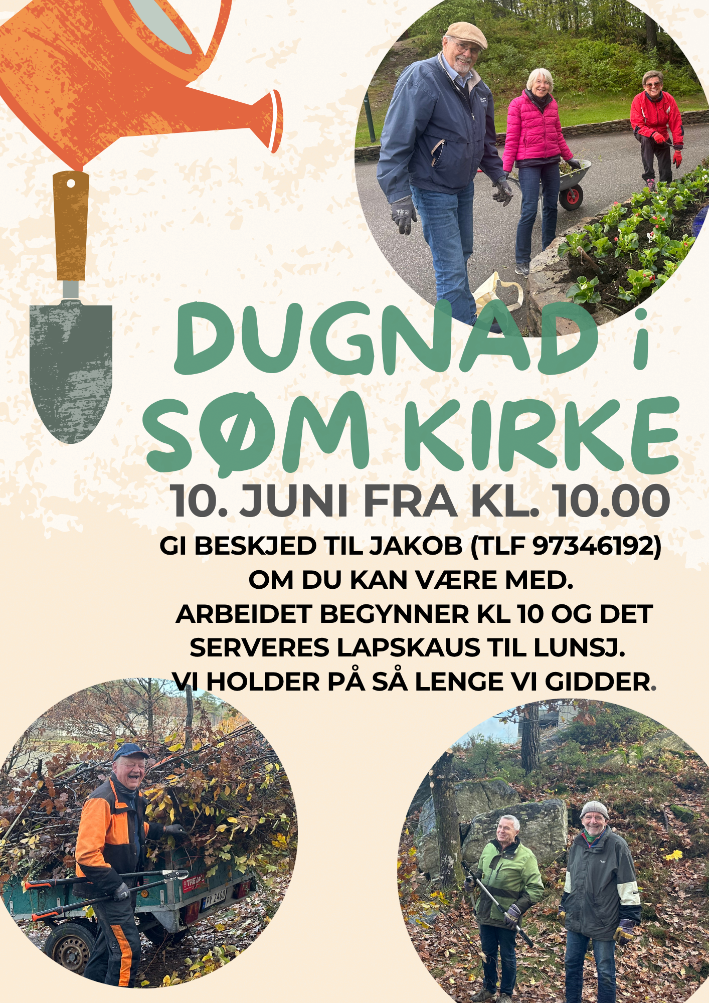 Dugnad i Søm kirke onsdag 10. juni. Meld fra til Jakob 973 46 192 om du kommer.