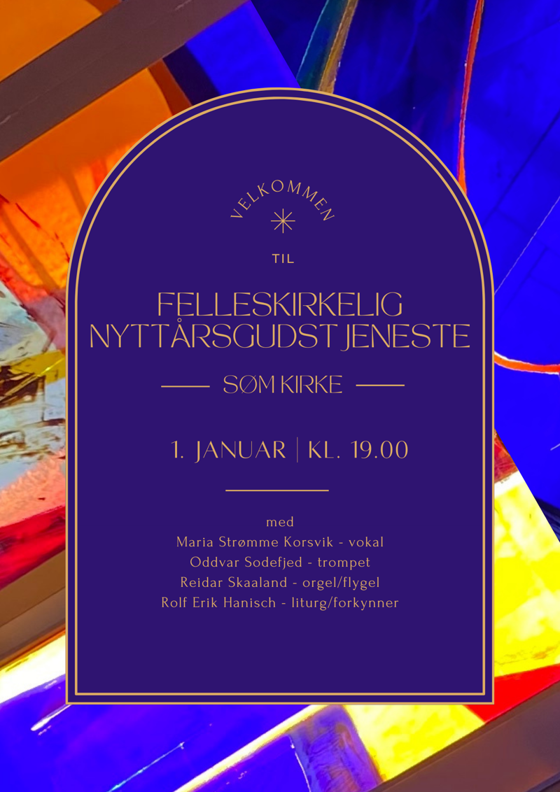 Plakat: Felleskristen nytt&aring;rsgudstjeneste i S&oslash;m kirke 1. januar 2026 kl. 19.00