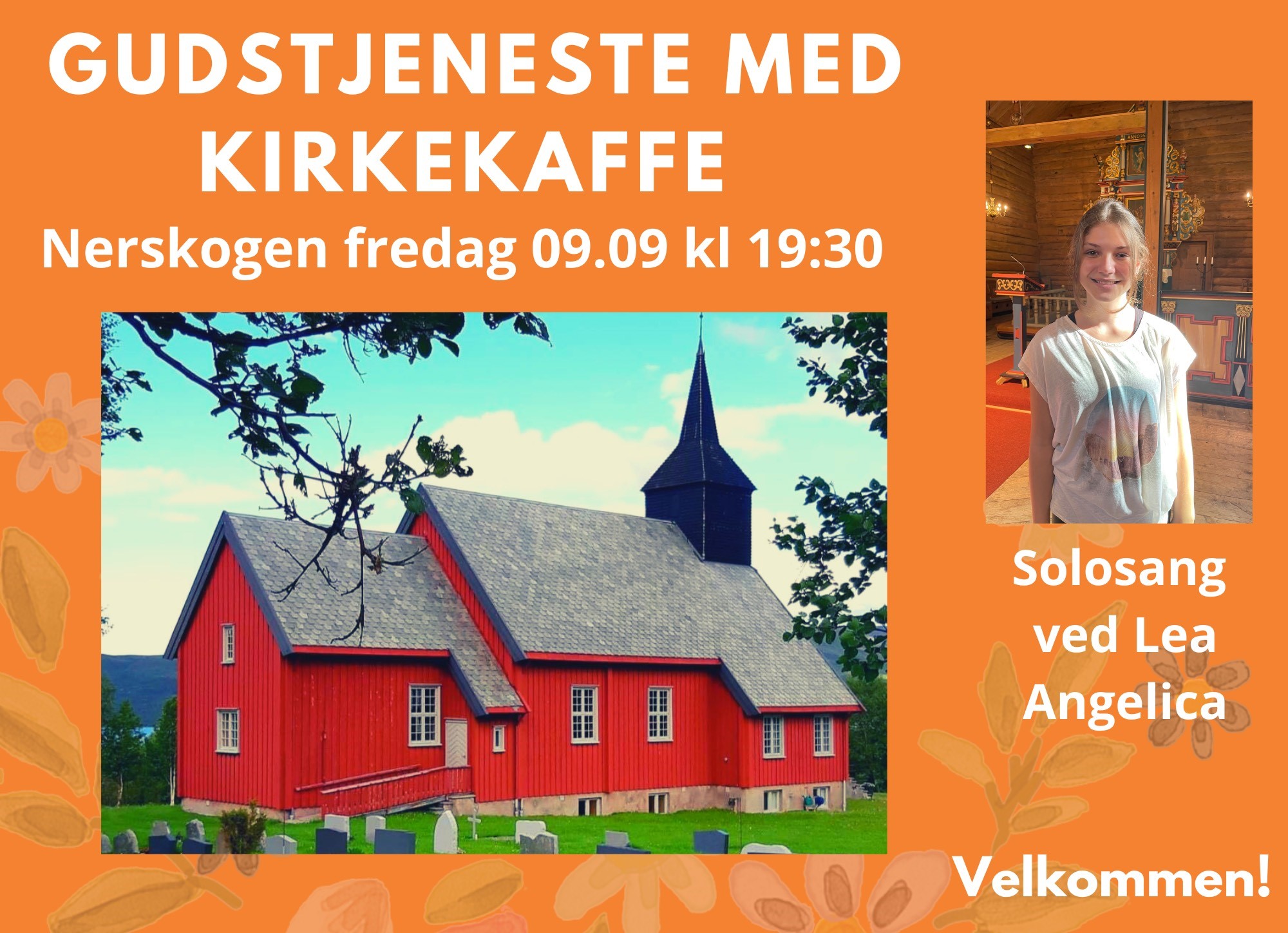 Velkommen til kveldsgudstjeneste i Nerskogen kapell, fredag 9 Sept kl 19:30