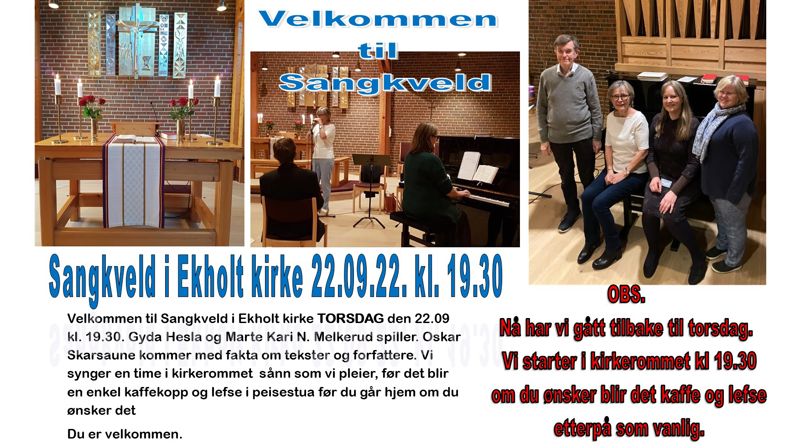 Sangkveld i Ekholt kirke torsdag 22.sept. kl. 19.30