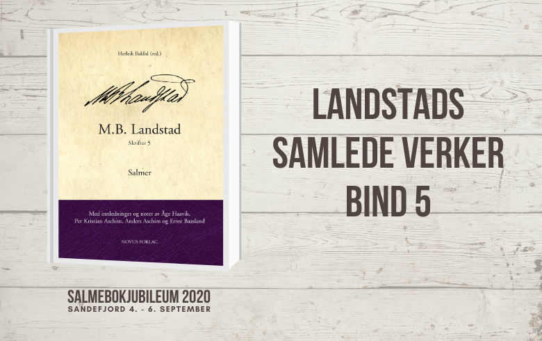 Siste bind i Landstads samlede verker er nå utgitt!
