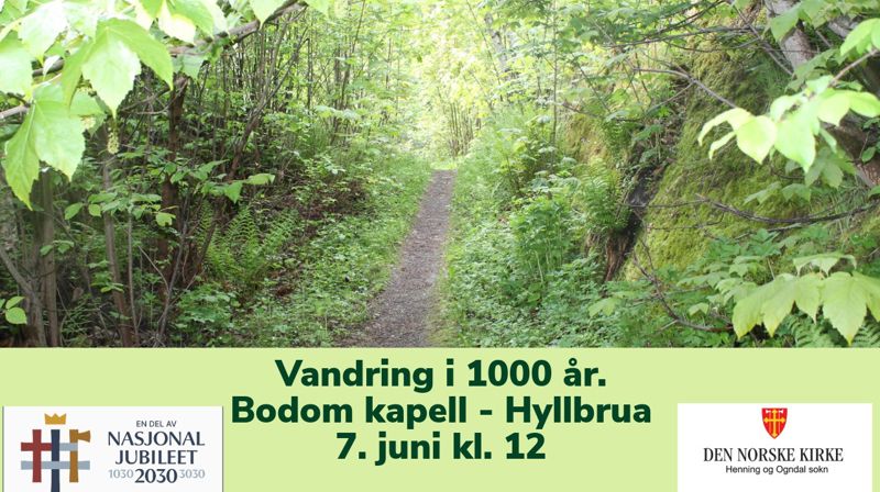 Vandring mot Stiklestad 2030 Bodom kapell – Hyllbrua 7. juni 2026
